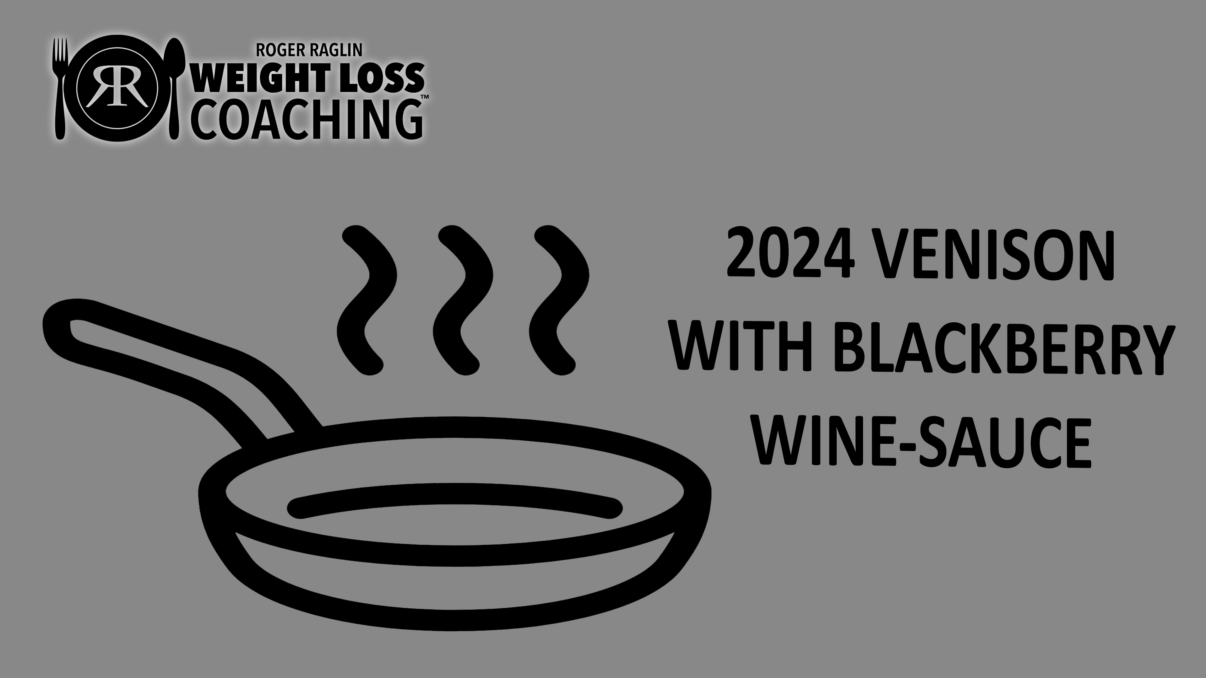 2024-Recipes---VENISON-WITH-BLACKBERRY-WINE-SAUCE.pdf