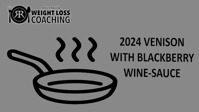 2024-Recipes---VENISON-WITH-BLACKBERRY-WINE-SAUCE.pdf