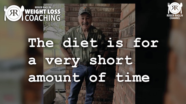 43. The diet is for a very short amount of time • Weight Loss Coaching