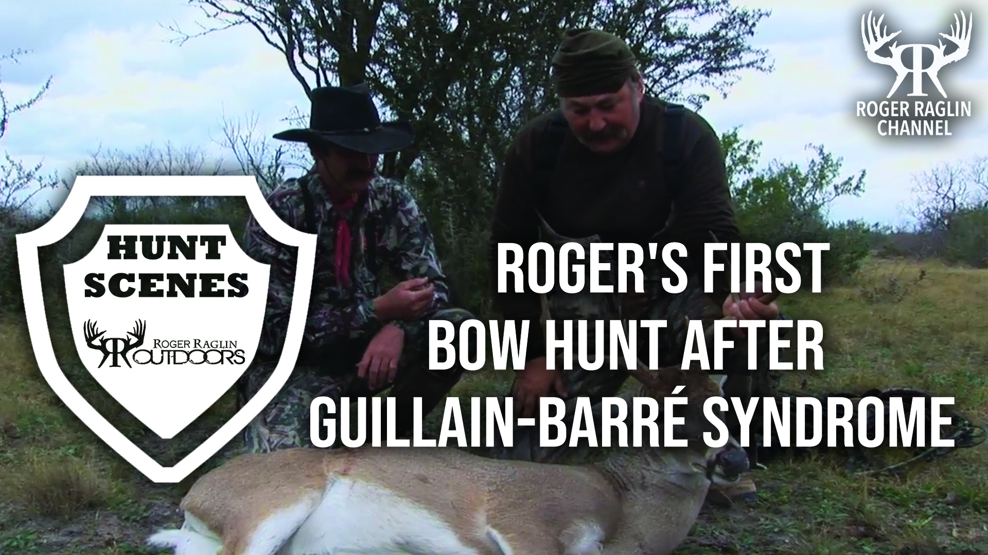 Roger's First  Bow Hunt After Guillain-Barré Syndrome • Hunt Scenes