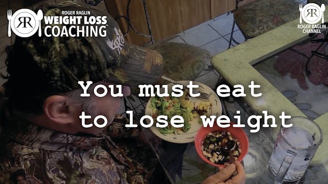 24. You must eat to lose weight • Wei...