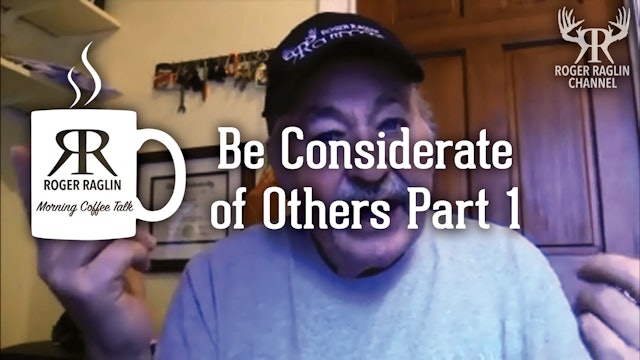 Be Considerate of Others Part 1 • Morning Coffee