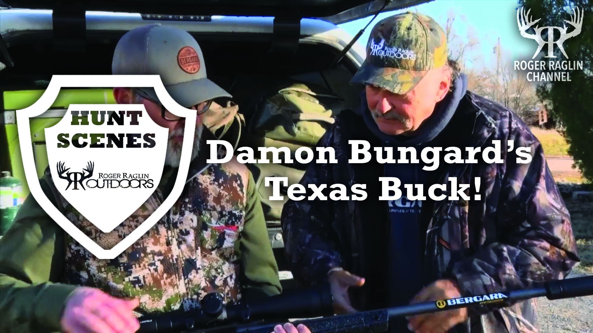 Damon Bungard's Texas Buck • Hunt Scenes