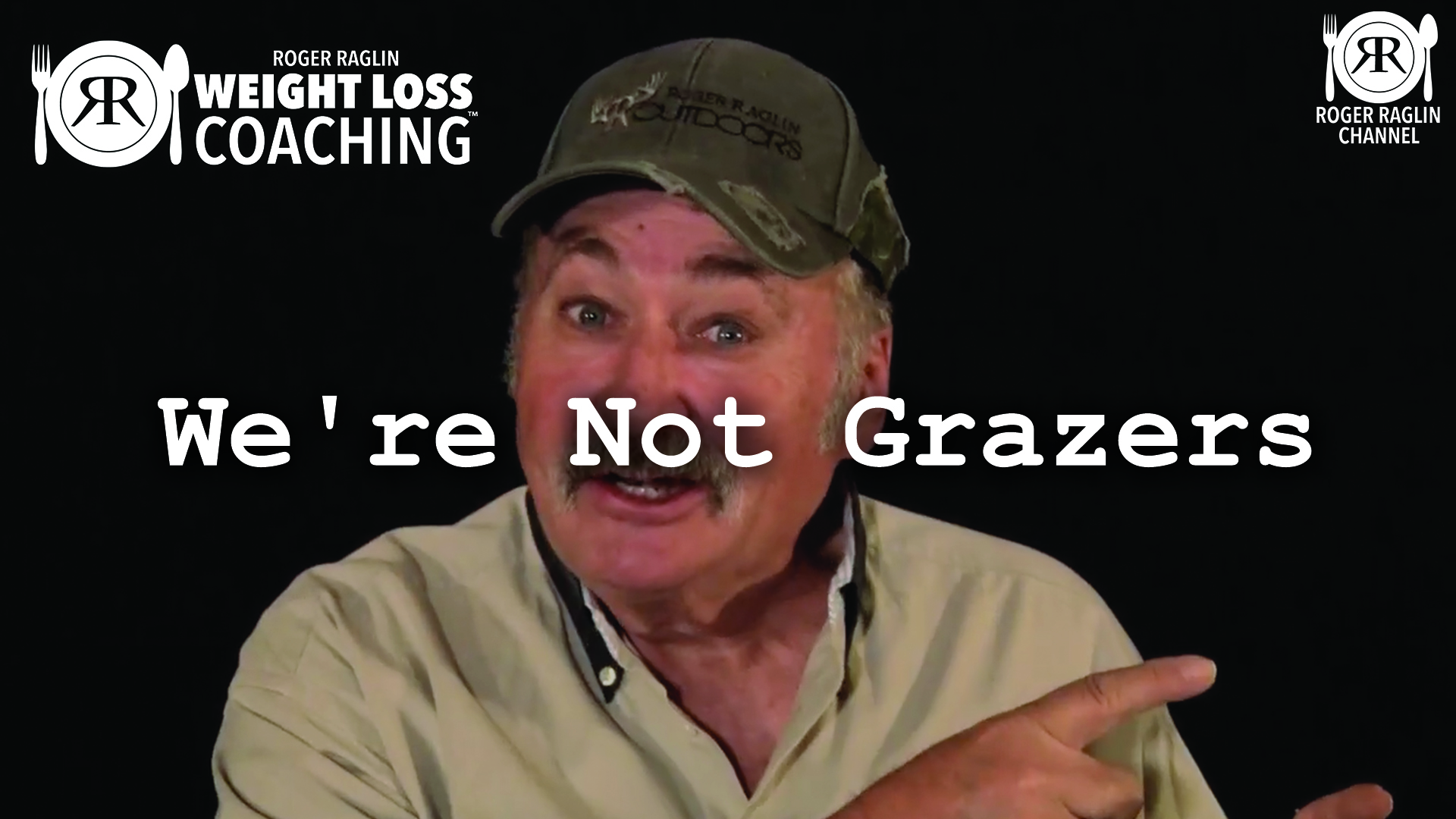 37. We're Not Grazers • Weight Loss Coaching