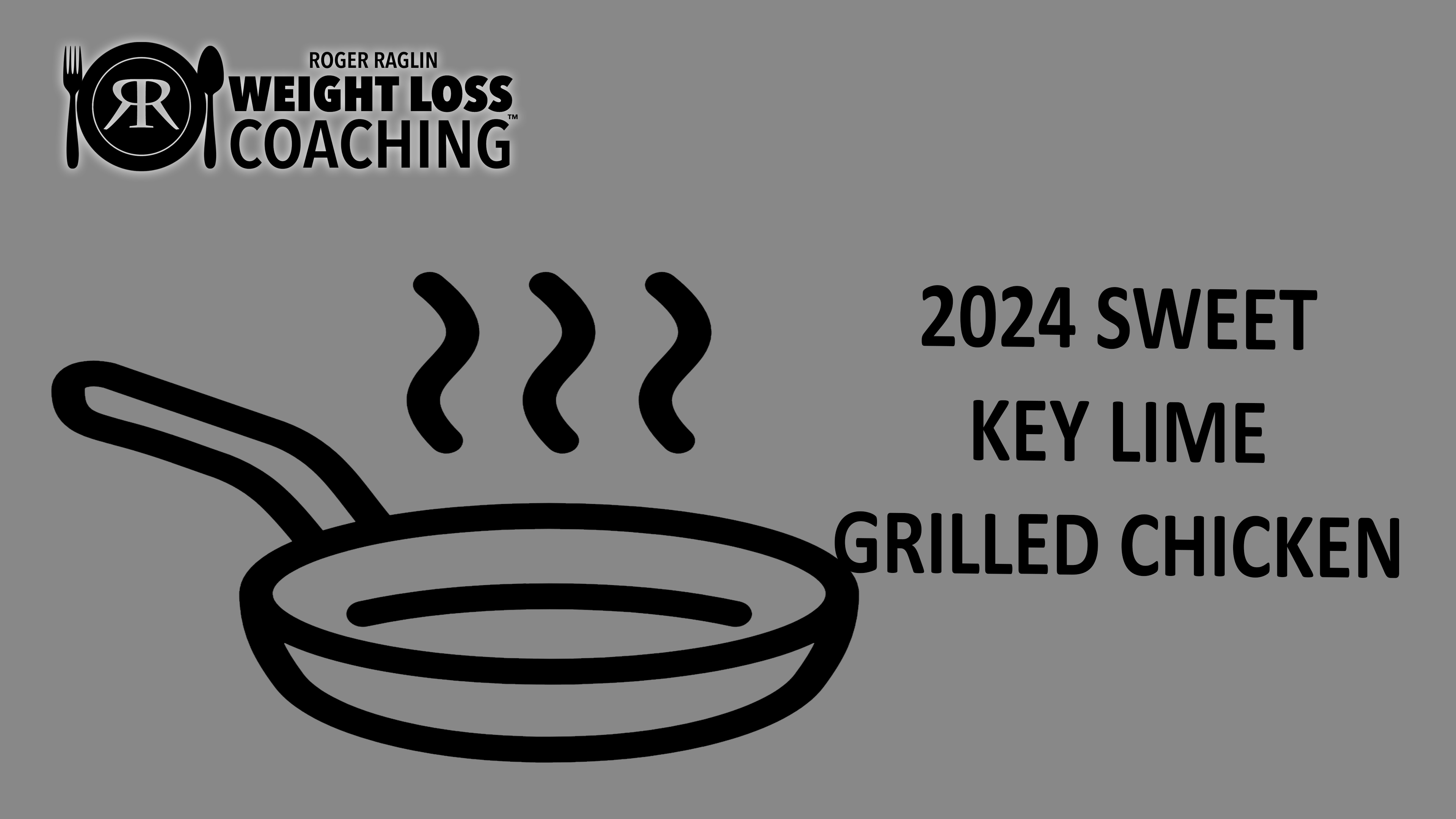 2024-Recipes---SWEET-KEY-LIME-GRILLED-CHICKEN.pdf