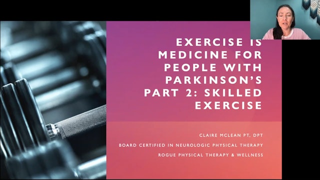 Exercise Is Medicine Part 2 - Skilled Exercise - June 2021 Educational Meeting!