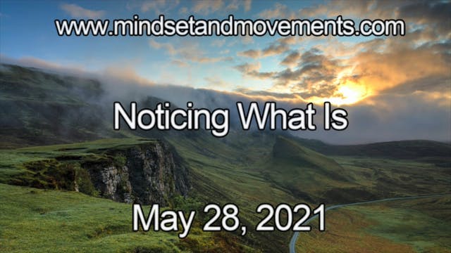 Noticing What Is Yoga