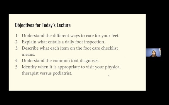 February 2022 Educational Lecture - Foot Health Part 1!
