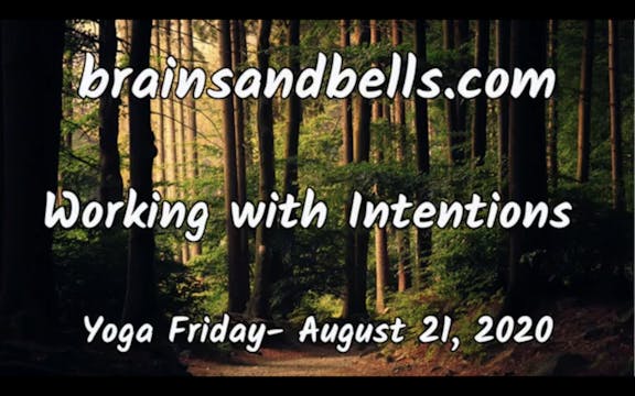 Working with Intentions Yoga