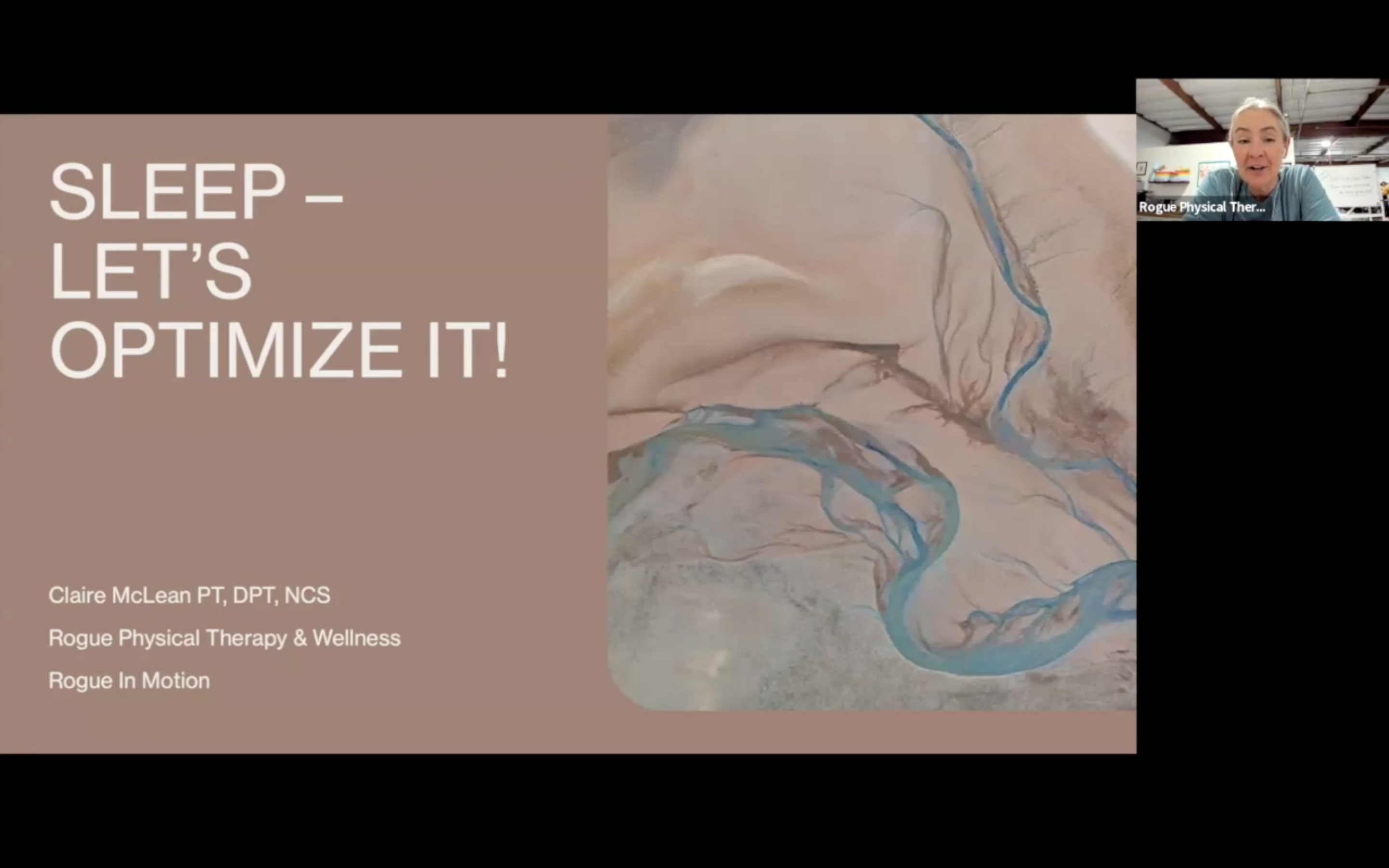 Optimizing Sleep ~ August 2025 Rogue In Motion Webinar