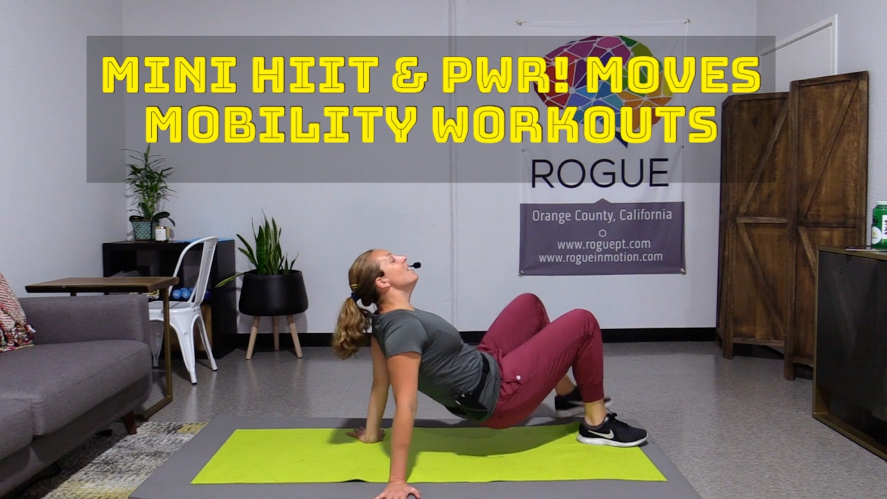 Mini/Short HIIT & PWR! Moves Workouts