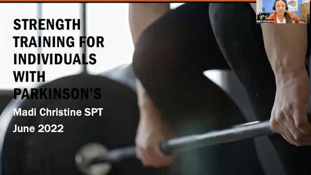 Exercise As Medicine Part 3 - Strength Training - June 2022 Educational Meeting