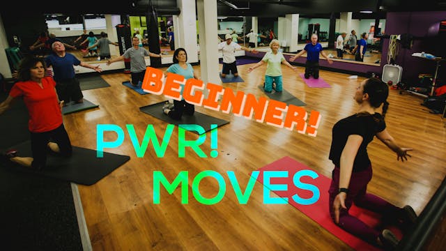 Beginner PWR! Moves Class Package!