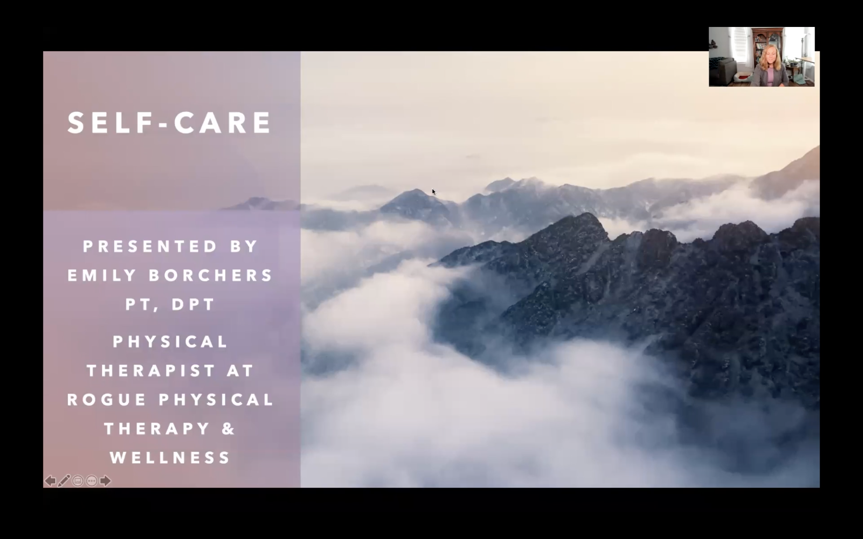 Self Care - August 2021 Educational Meeting