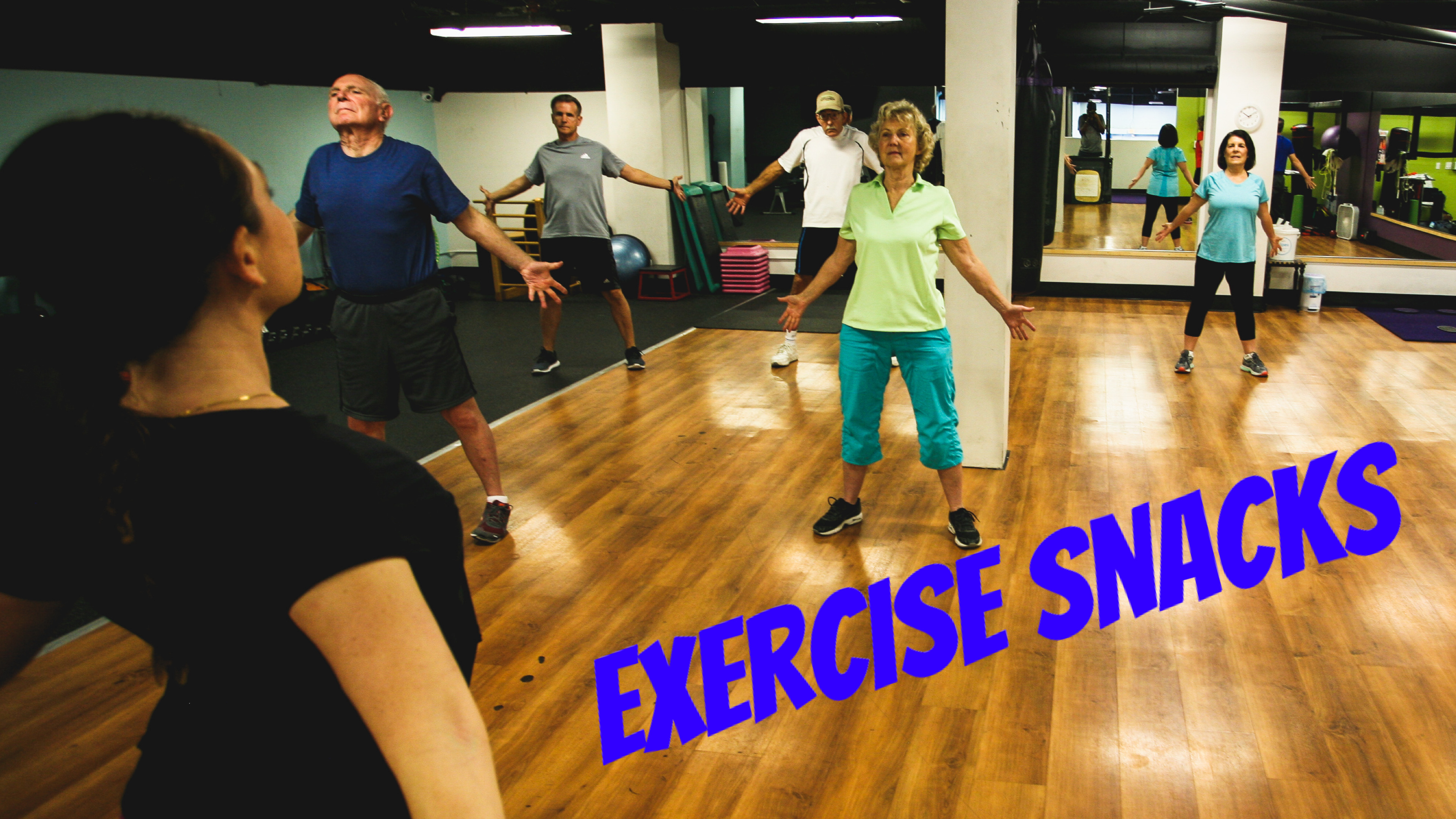 Exercise Snacks/Daily Dose of PWR! Moves!