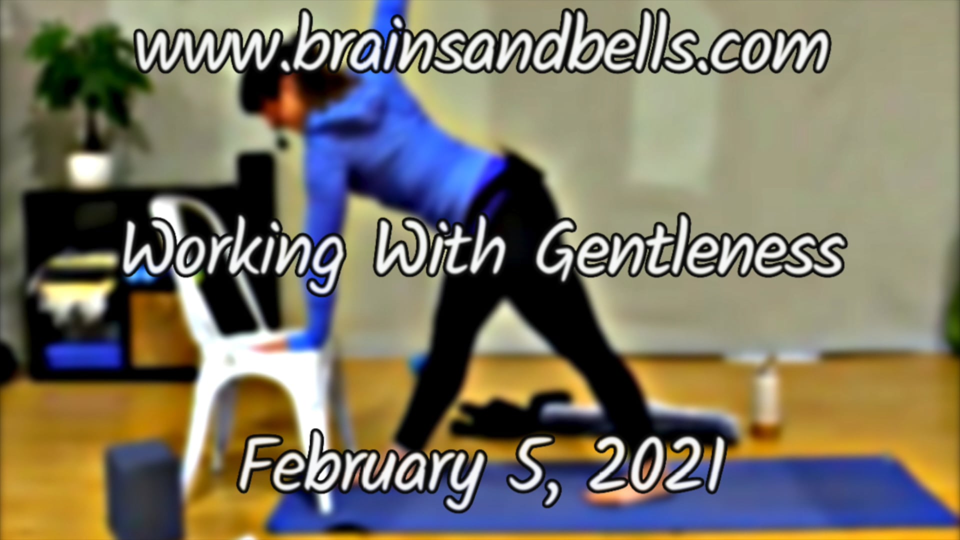 Working With Gentleness Yoga
