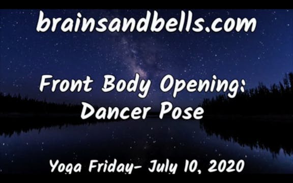 Front Body Opening: Dancer Pose Yoga