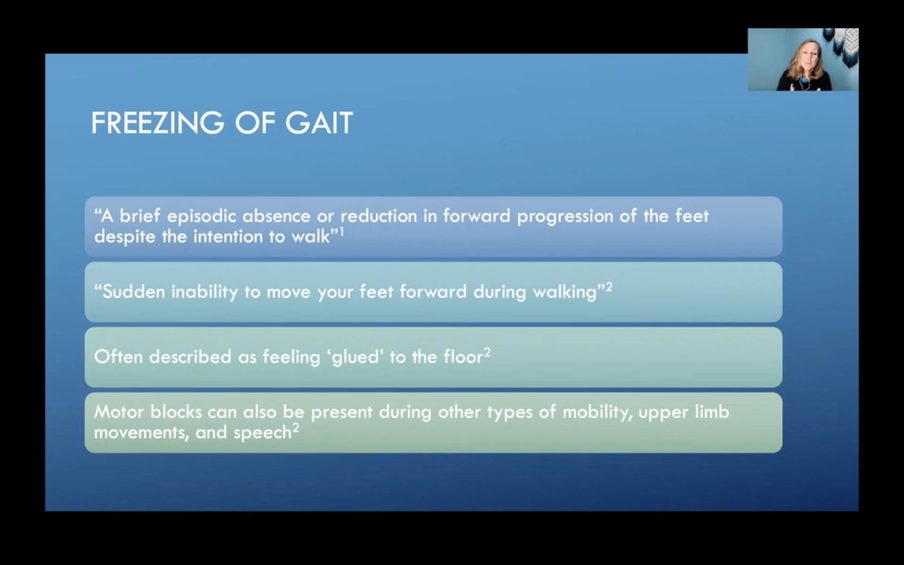 Freezing of Gait - September 2021 Educational Lecture