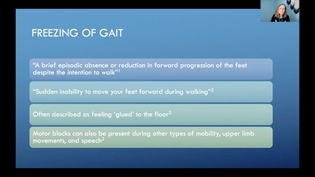 Freezing of Gait - September 2021 Educational Lecture