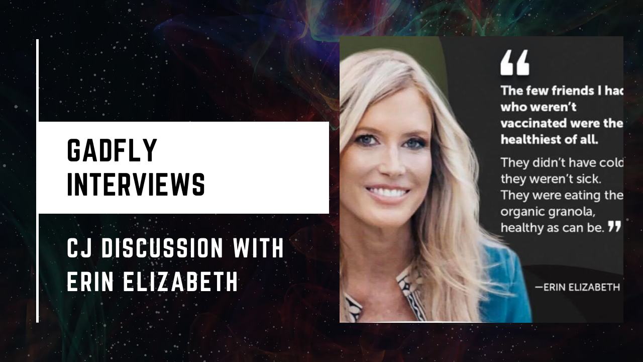 GF Interview: CJ with Erin Elizabeth of Health Nut News (3/26/2021)