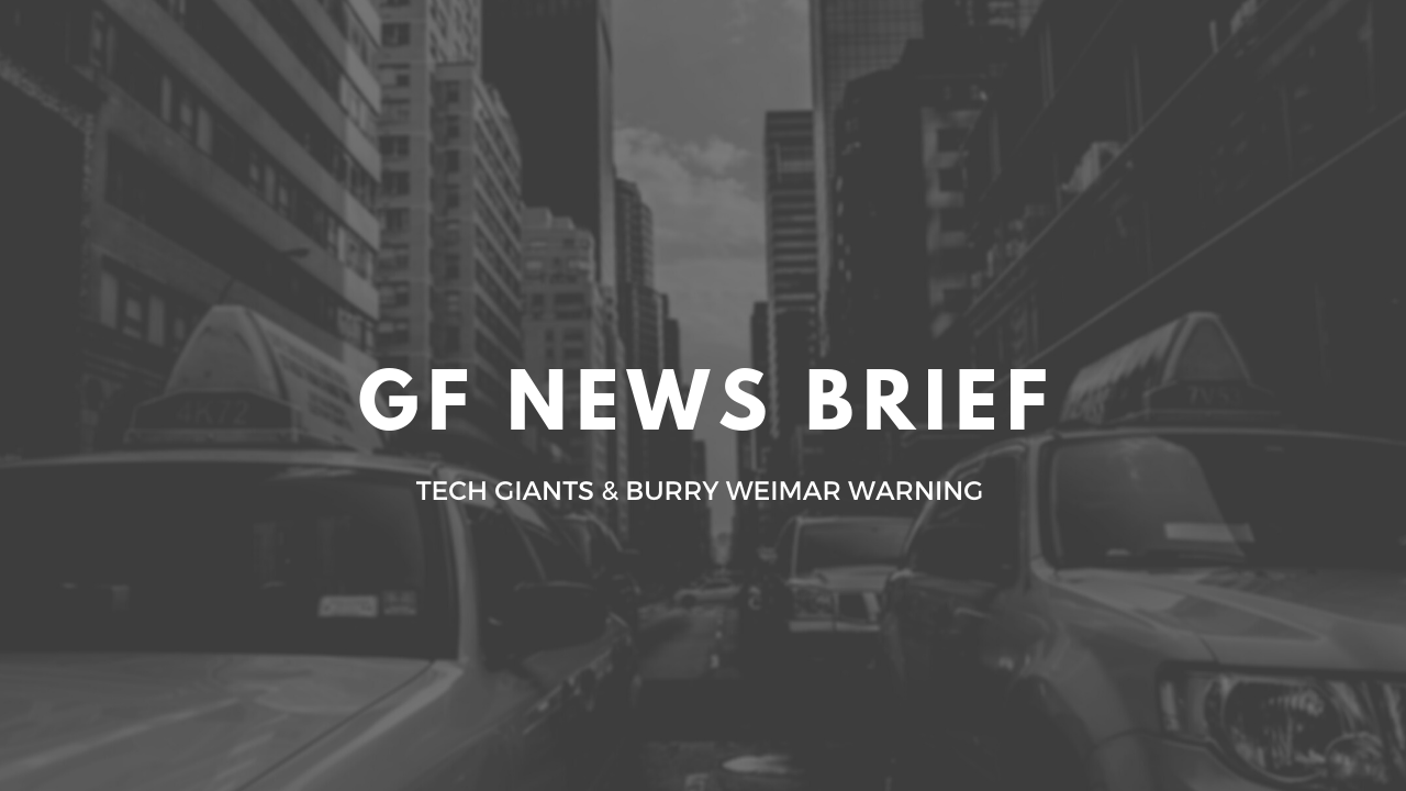 GF News Brief - Tech Giants & Burry Weimar Warning (2/23/2021)