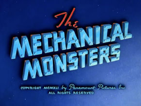 The Mechanical Monsters