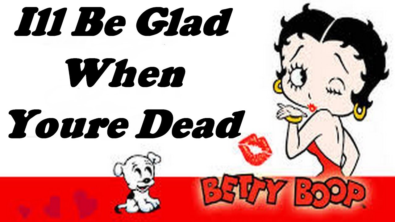 I'll Be Glad When You're Dead You Rascal You (Dutch subtitles)