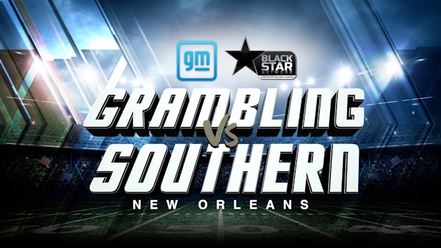 Grambling vs Southern | 2022 Bayou Classic