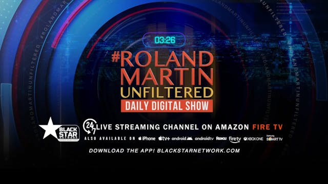 #RolandMartinUnfiltered September 15,...