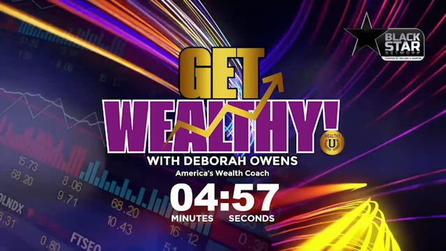 #GetWealthy w/ Deborah Owens S1 EP6 