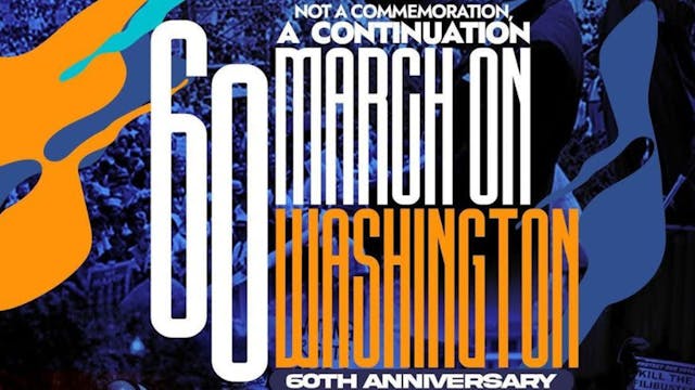 March on Washington 60th Anniversary 