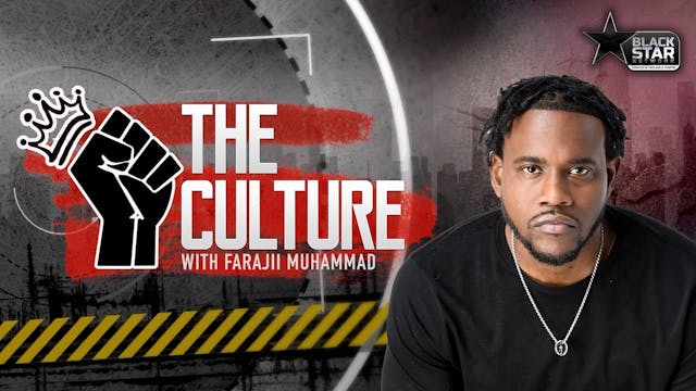 The Best of #TheCulture w/Farajii: GO...
