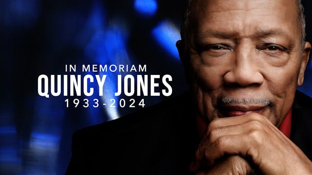 Remembering Music Legend Quincy Jones 