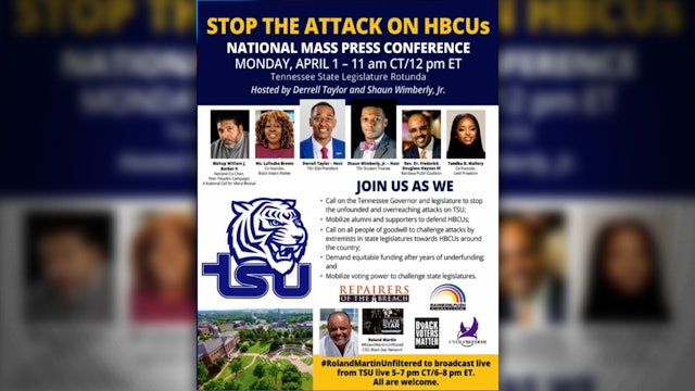 STOP THE ATTACK ON HBCUs: National Mass Press Conference