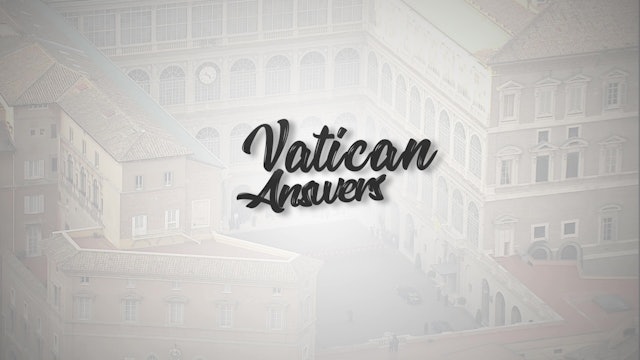 Vatican Answers