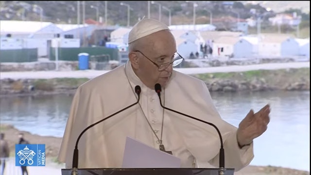 Full speech of Pope during visit to Kara Tepe refugee camp in Lesbos