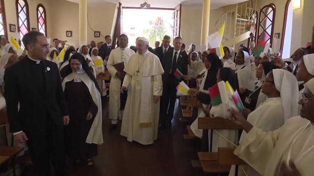 Pope Francis to Madagascar nuns: spea...