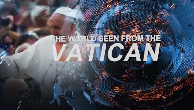 The World seen from the Vatican 12-25...