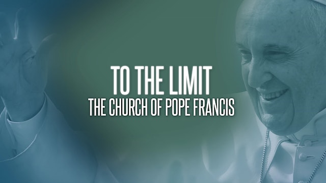 To the limit. The church of Pope Francis