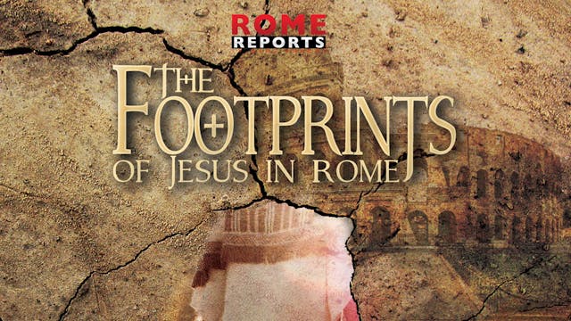 The Footprints of Jesus in Rome