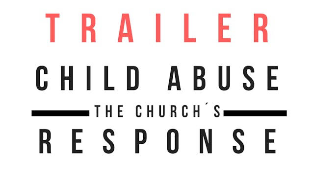 Trailer · Child abuse: the Church´s r...