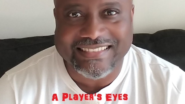 A Player's Eyes Episode 1: I am a Player