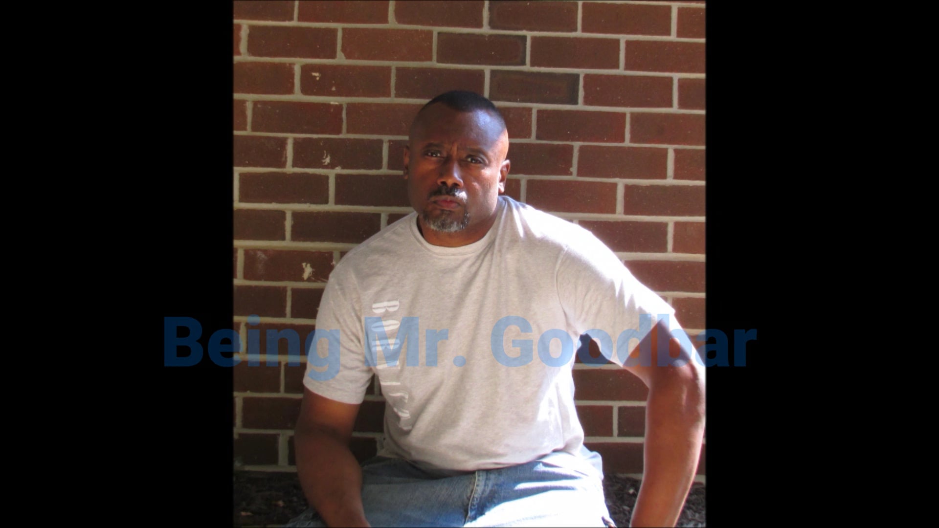 Being Mr. Goodbar - Foreplay