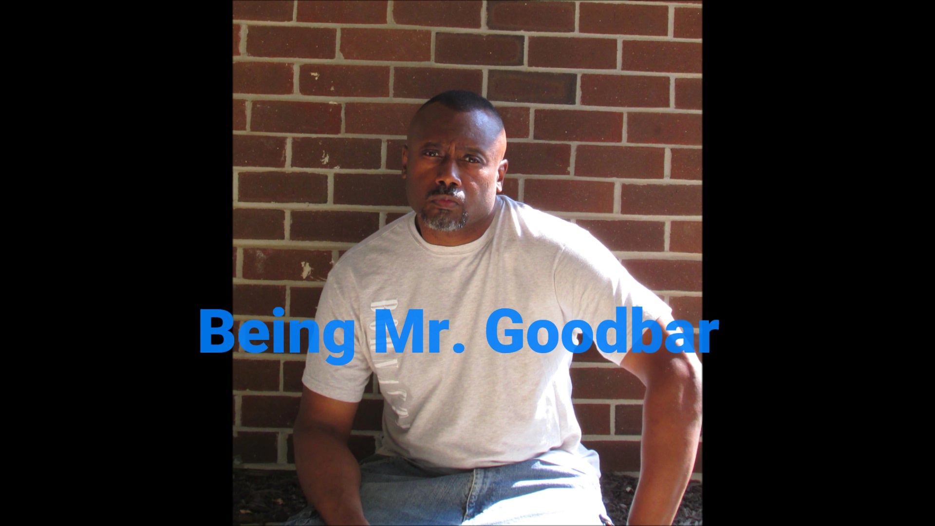 Being Mr. Goodbar - The Good Times and the Bad