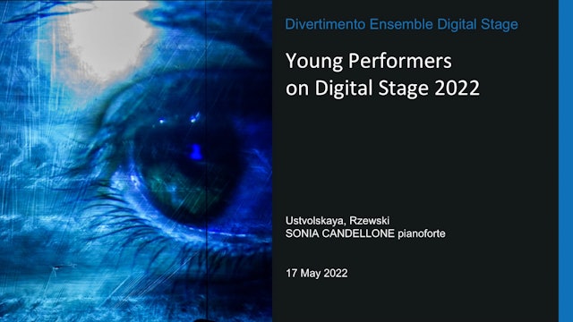 Young Performers on Digital Stage 2022 - Sonia Candellone - pianoforte