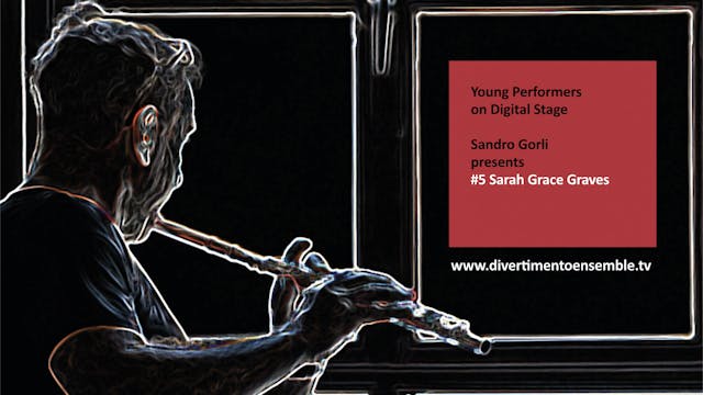 #5 Sandro Gorli presents Sara Grace G...