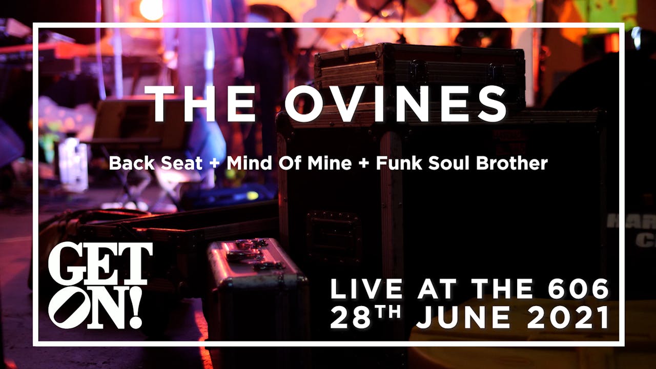 The Ovines @ The 606 Club, 28th June 2021