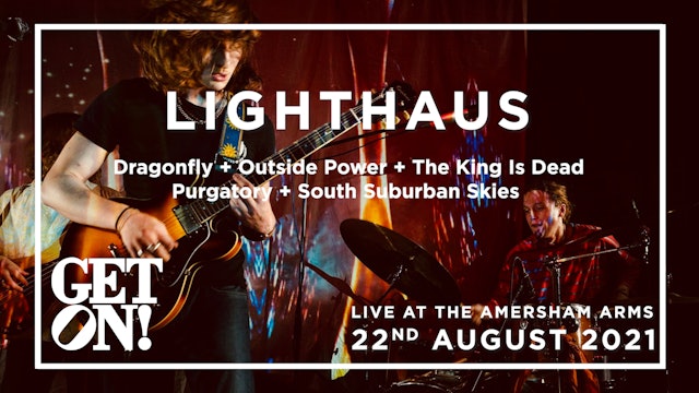 Lighthaus @ Amersham Arms, 22nd August 2021