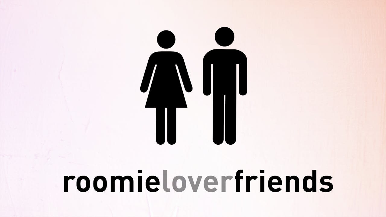 Roomieloverfriends Season 1, 2 and 3