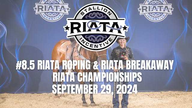 #8.5 Riata Roping & Riata Breakaway |...